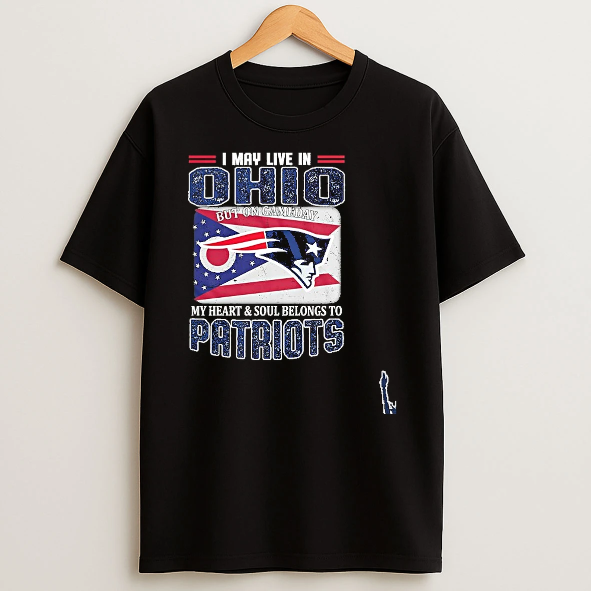 I May Live In Ohio But On Gameday My Heart Soul Belongs To Patriots T Shirt