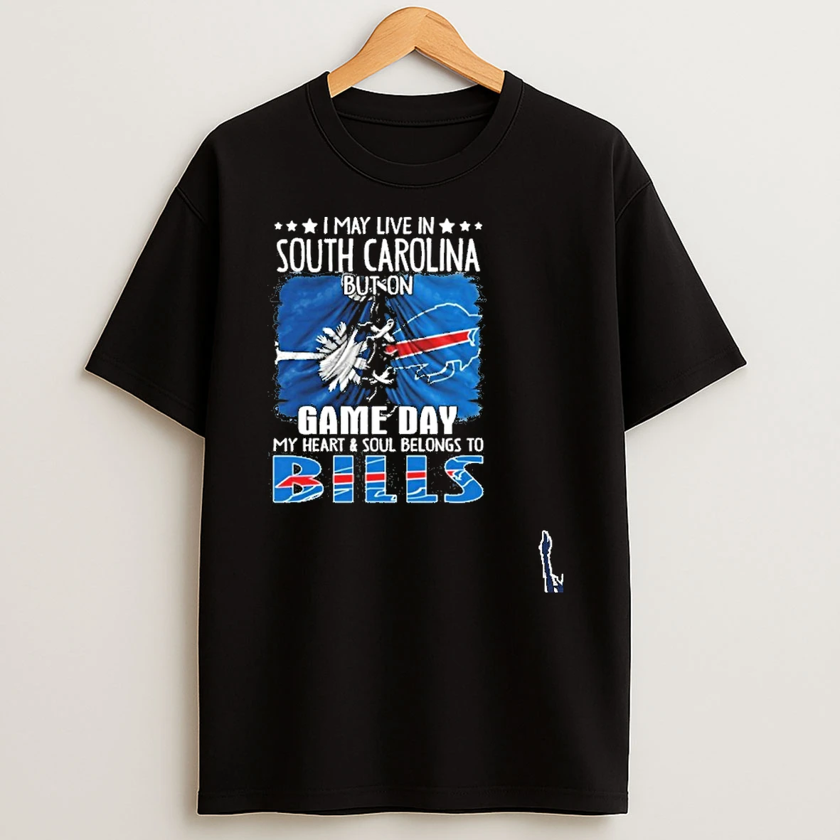 I May Live In South Carolina But On Game Day My Heart Soul Belong To Bills Flag T Shirt