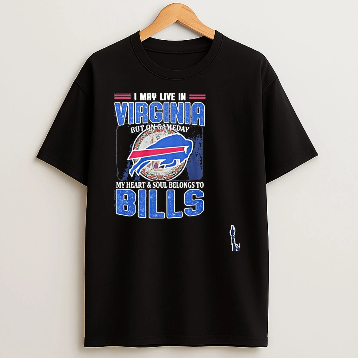 I May Live In Virginia Living Buffalo Bills Loyal Game Day T Shirt