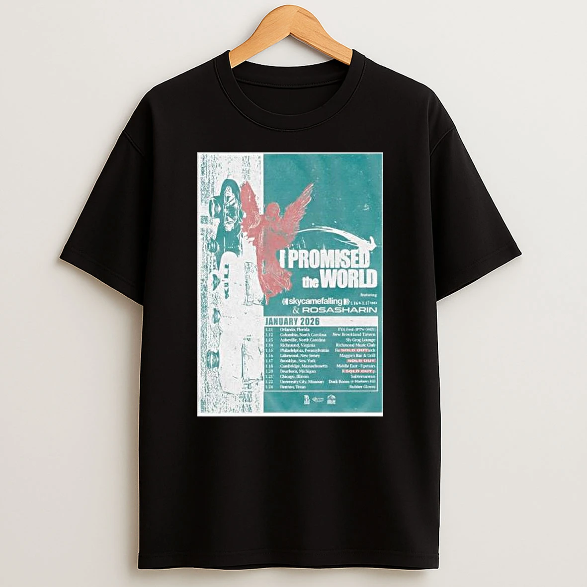 I Promised The World Tour January 2026 T Shirt