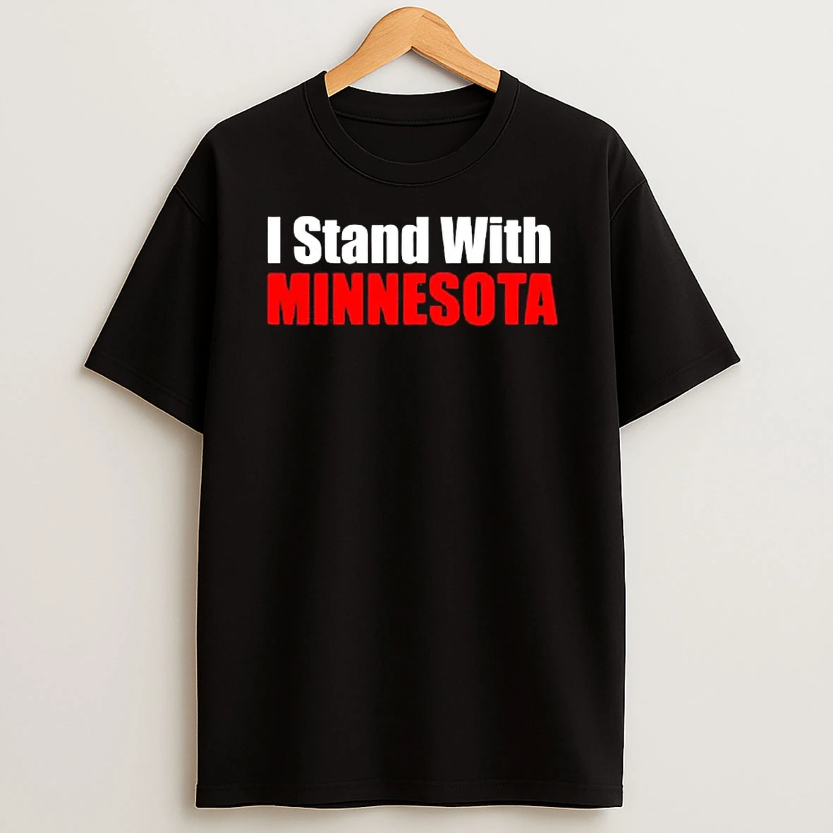 I Stand With Minnesota Protest T Shirt