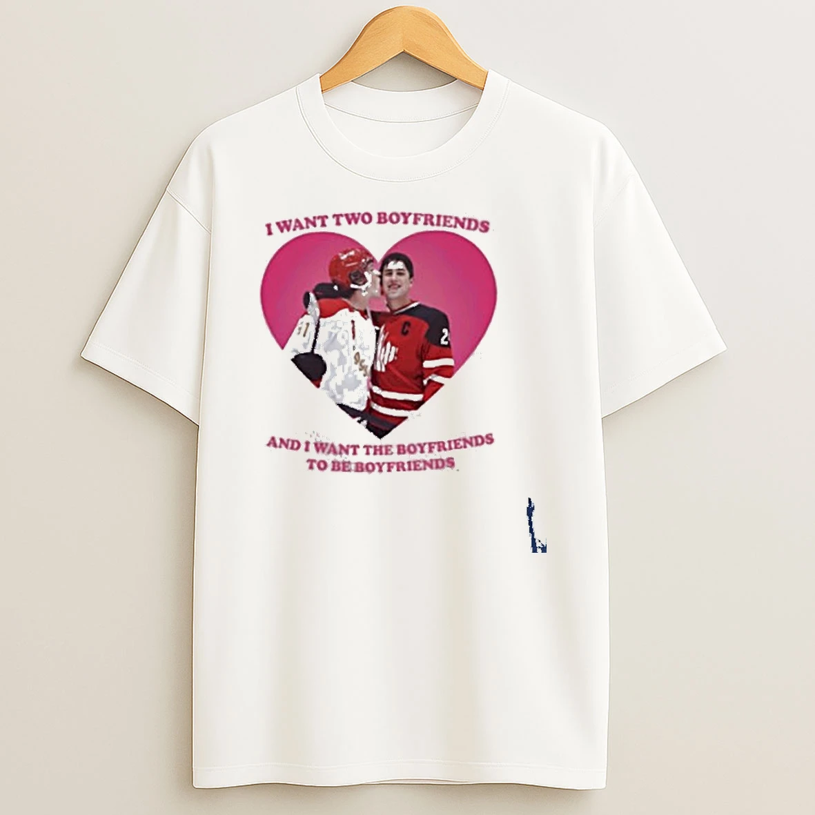I Want Two Boyfriends Hollander Rozanov With Heart For Valentine T Shirt