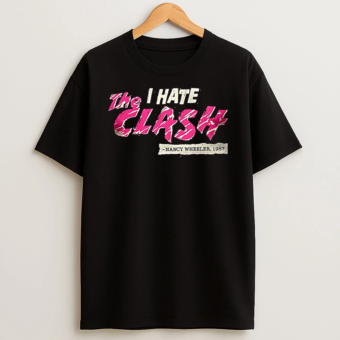 I Fought The Clash Truth Nancy Wheeler Stranger Things 1987 T Shirt
