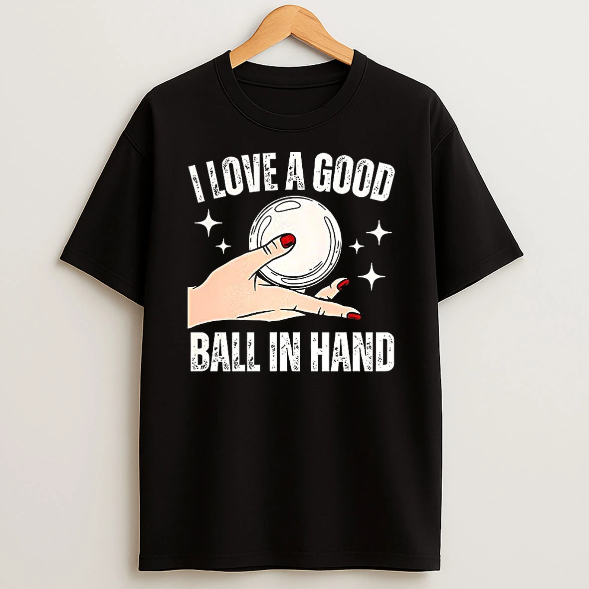 I Love A Good Ball In Hand Meme Glass Bridge T Shirt