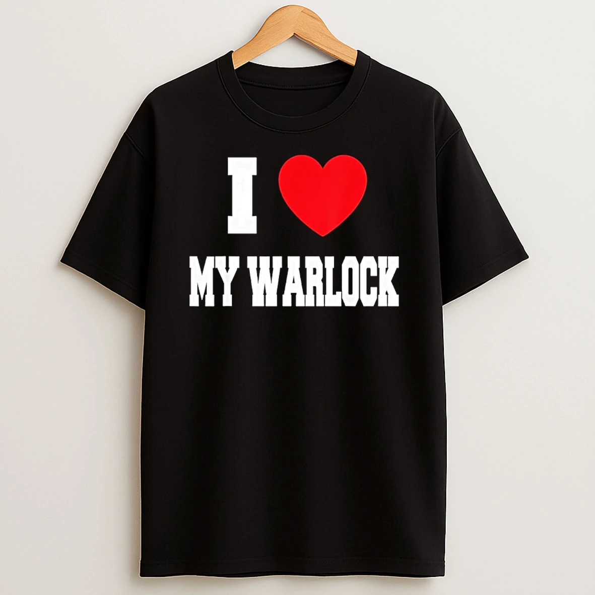 I Love My Warlock T Shirt