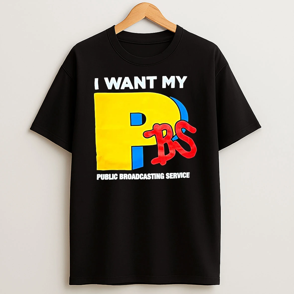 I Want My Pbs Public Broadcasting Service T Shirt