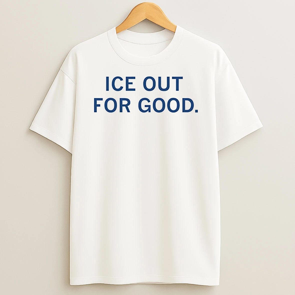 Ice Out For Good 2026 T Shirt
