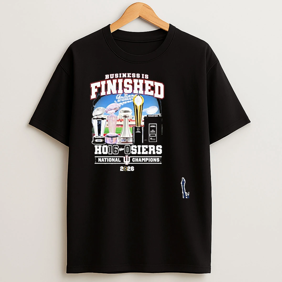 Iu Football Business Is Finished Ho16 0siers National Champions T Shirt