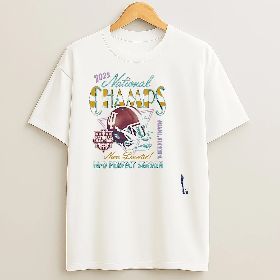 Iu Football National Champions Vice Never Daunted 16 0 T Shirt