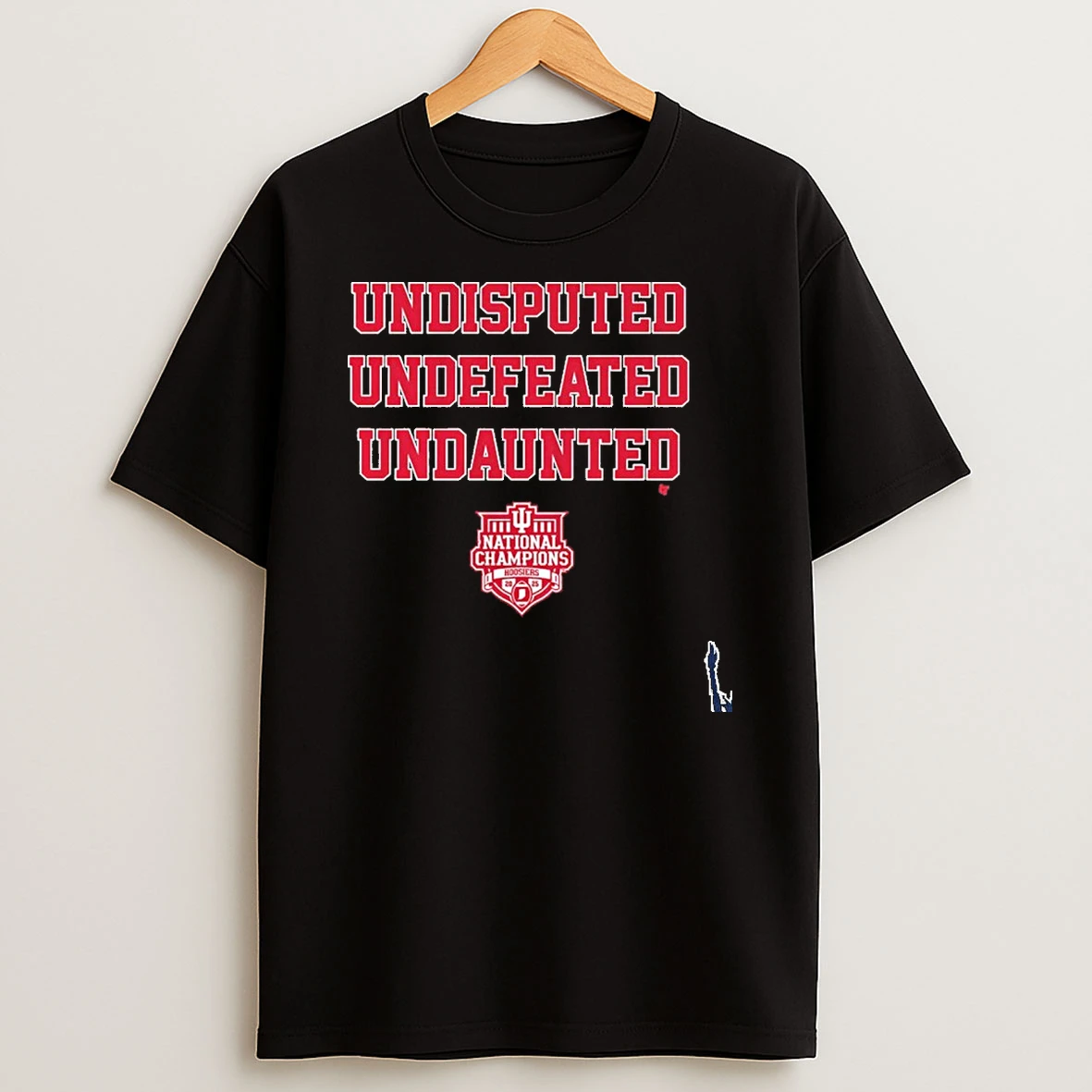 Iu Football Undisputed Undefeated Undaunted Cfp National Champions T Shirt