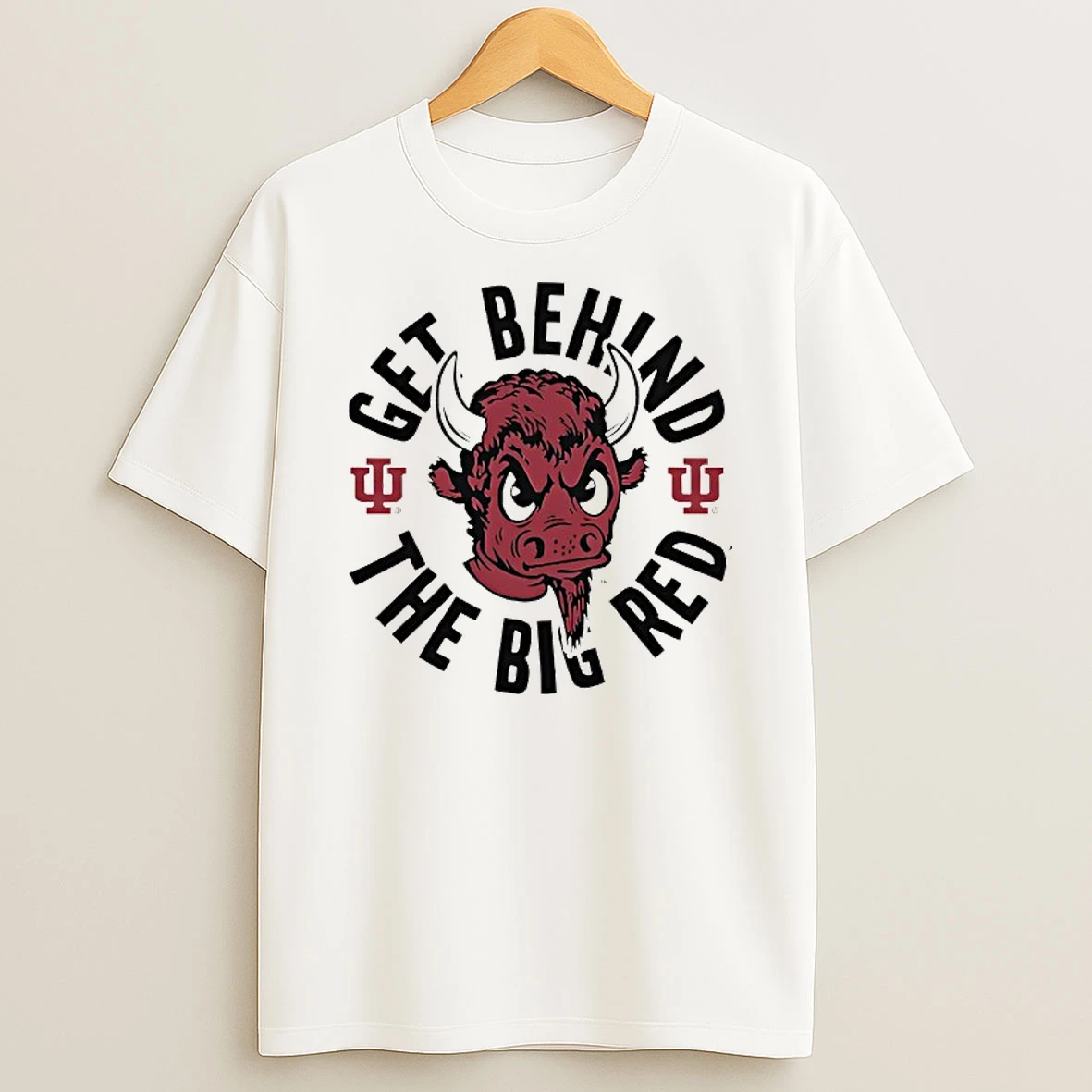 Iu Get Behind The Big Red Bison T Shirt