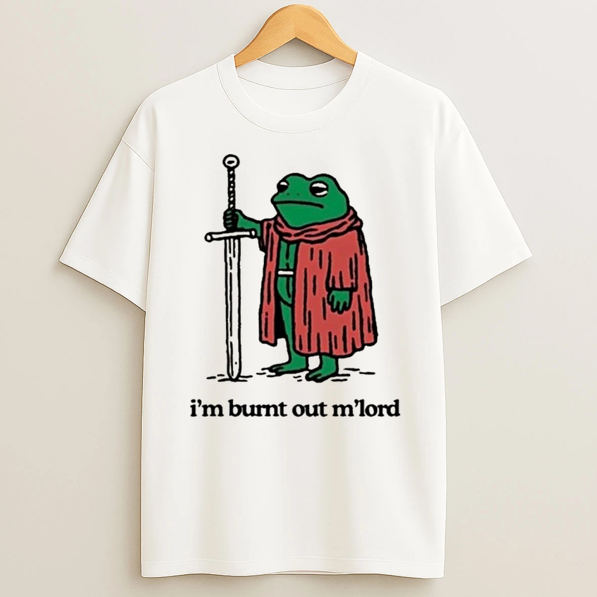Im Burnt Out Mlord Frog T Shirt