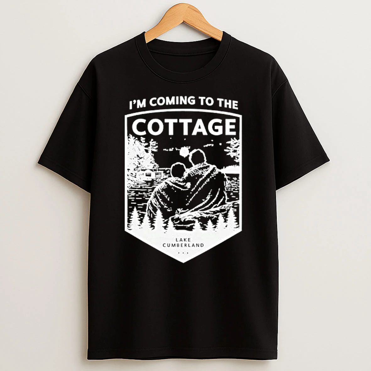 Im Coming To The Cottage Lake Cumberland T Shirt