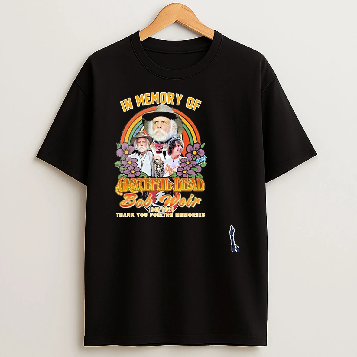 In Memory Of Grateful Dead Bob Weir 1947 2026 Thank You For The Memories T Shirt