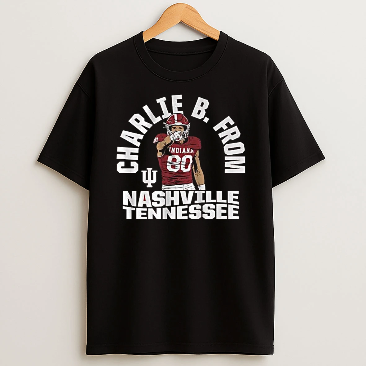 Indiana Football Charlie Becker From Nashville Tennessee T Shirt