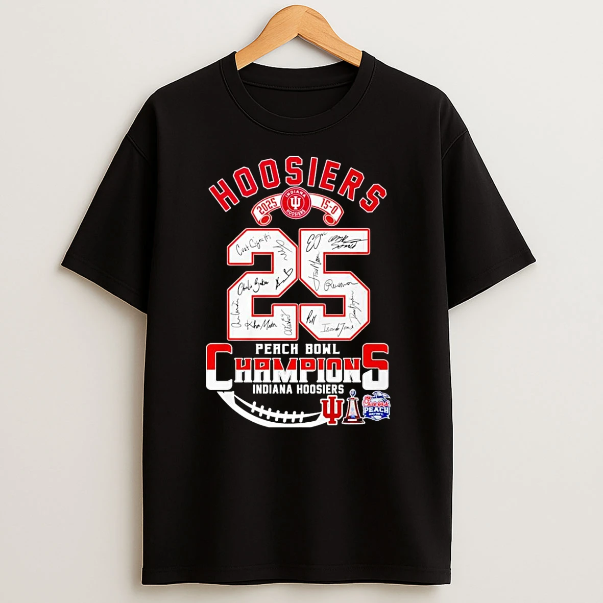 Indiana Hoosiers 2026 Chick Fil A Peach Bowl Champions 25 15 0 T Shirt
