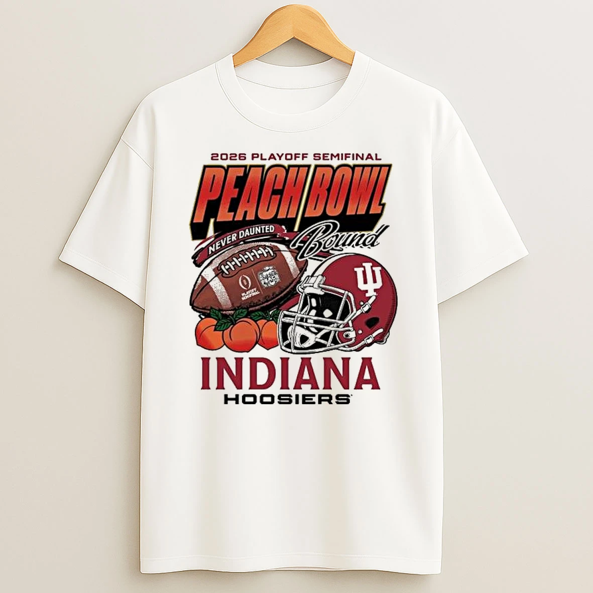 Indiana Hoosiers 2026 Playoff Semifinal Peach Bowl Bound Never Daunted T Shirt