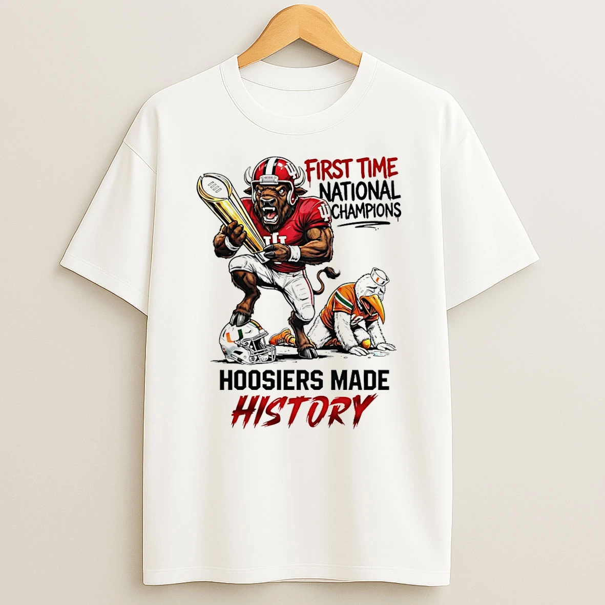 Indiana Hoosiers First Time National Champions 2026 Indiana Made History Mascot T Shirt
