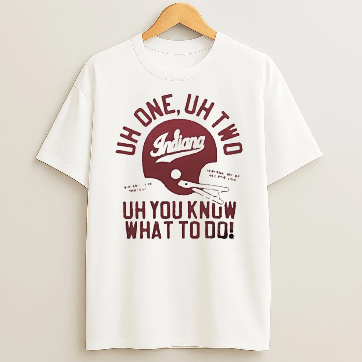 Indiana Hoosiers Helmet Hu One Uh Two Uh You Know What To Do T Shirt