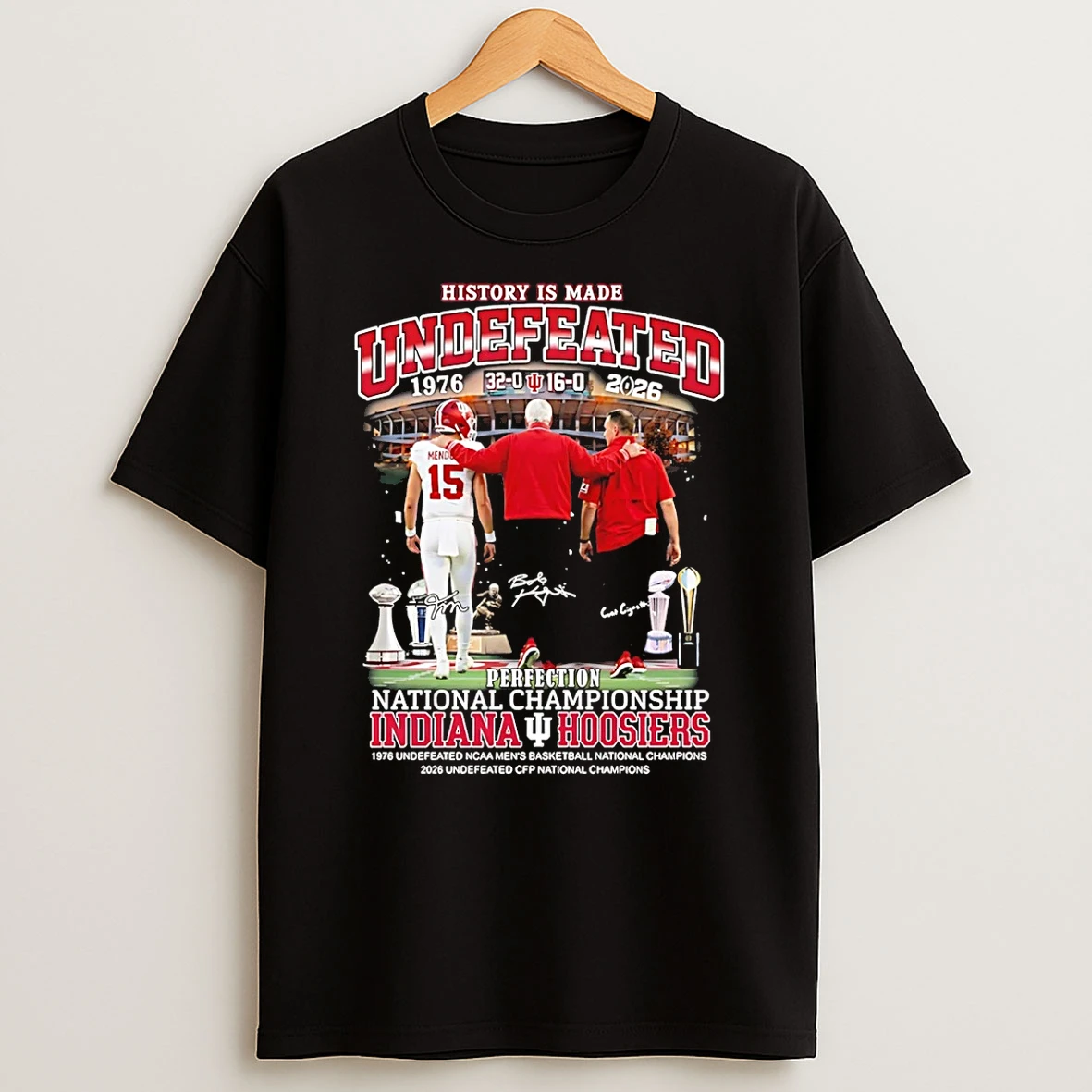 Indiana Hoosiers History Is Made Undefeated 1976 2026 National Champions T Shirt