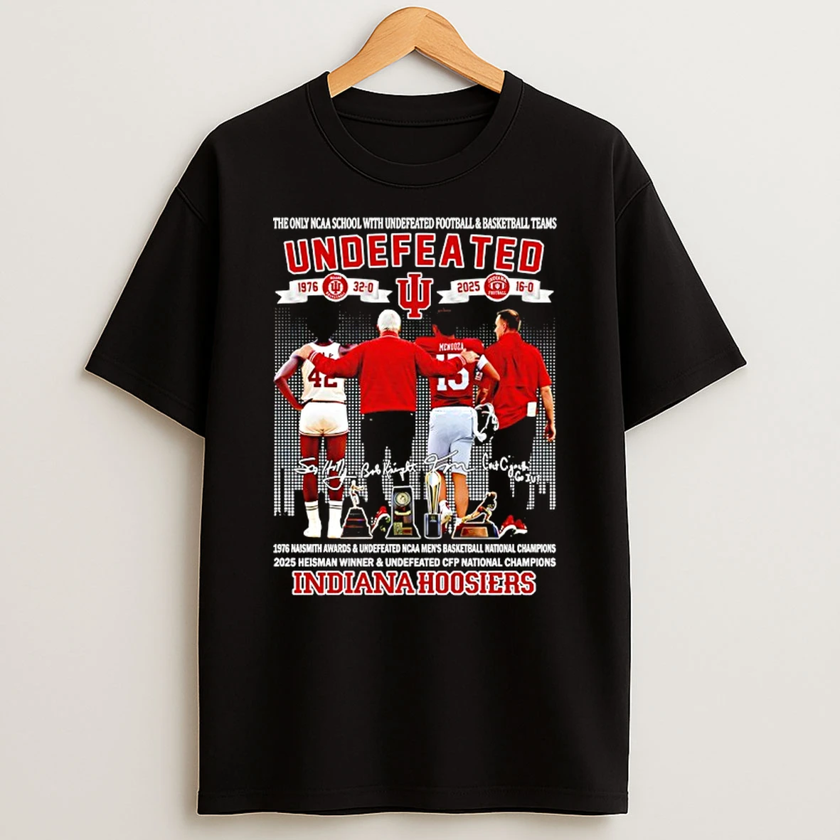 Indiana Hoosiers Players And Coach The Only Ncaa School With Undefeated Football And Basketball T Shirt