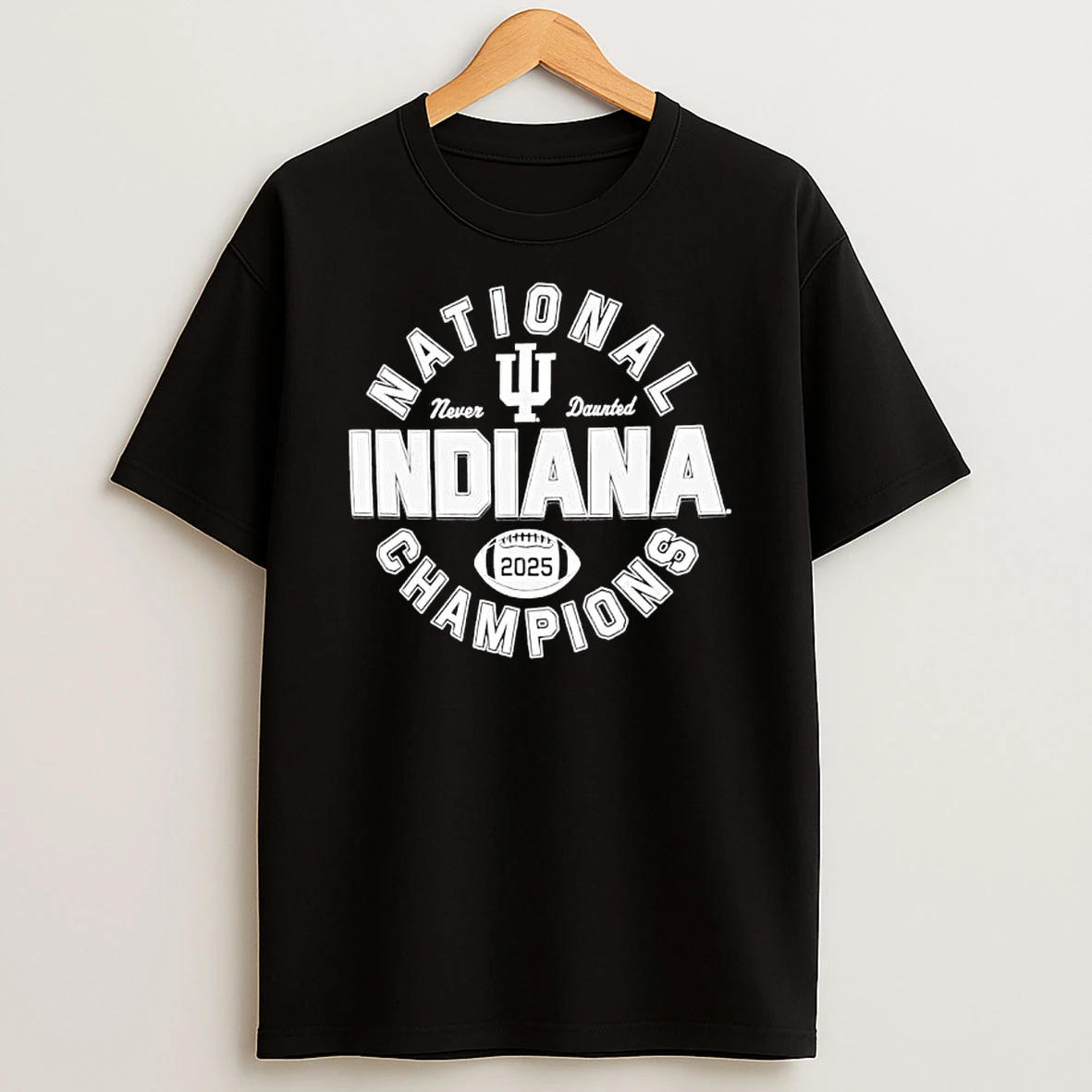 Indiana National Champions 2025 Never Daurted Logo T Shirt