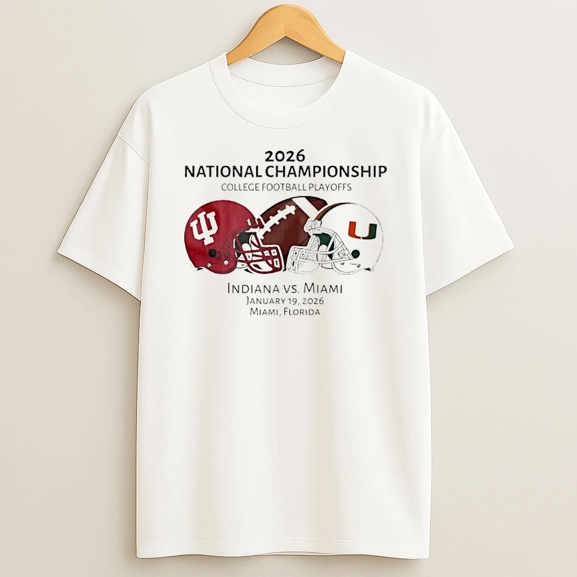 Indiana Vs Miami January 19th Miami Florida 2026 National Championship College Football Playoffs T Shirt