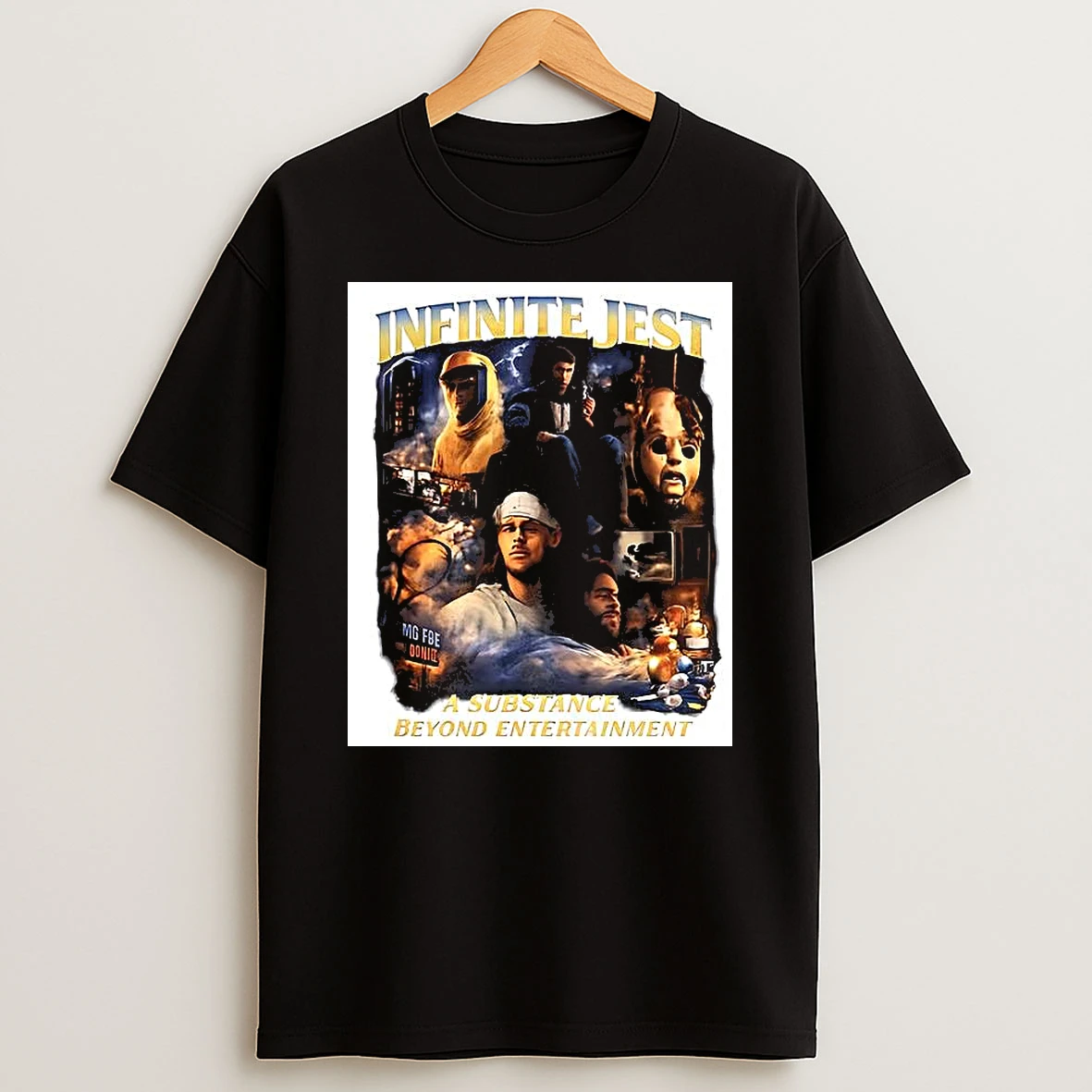 Infinite Jest A Substance Beyond Entertainment T Shirt