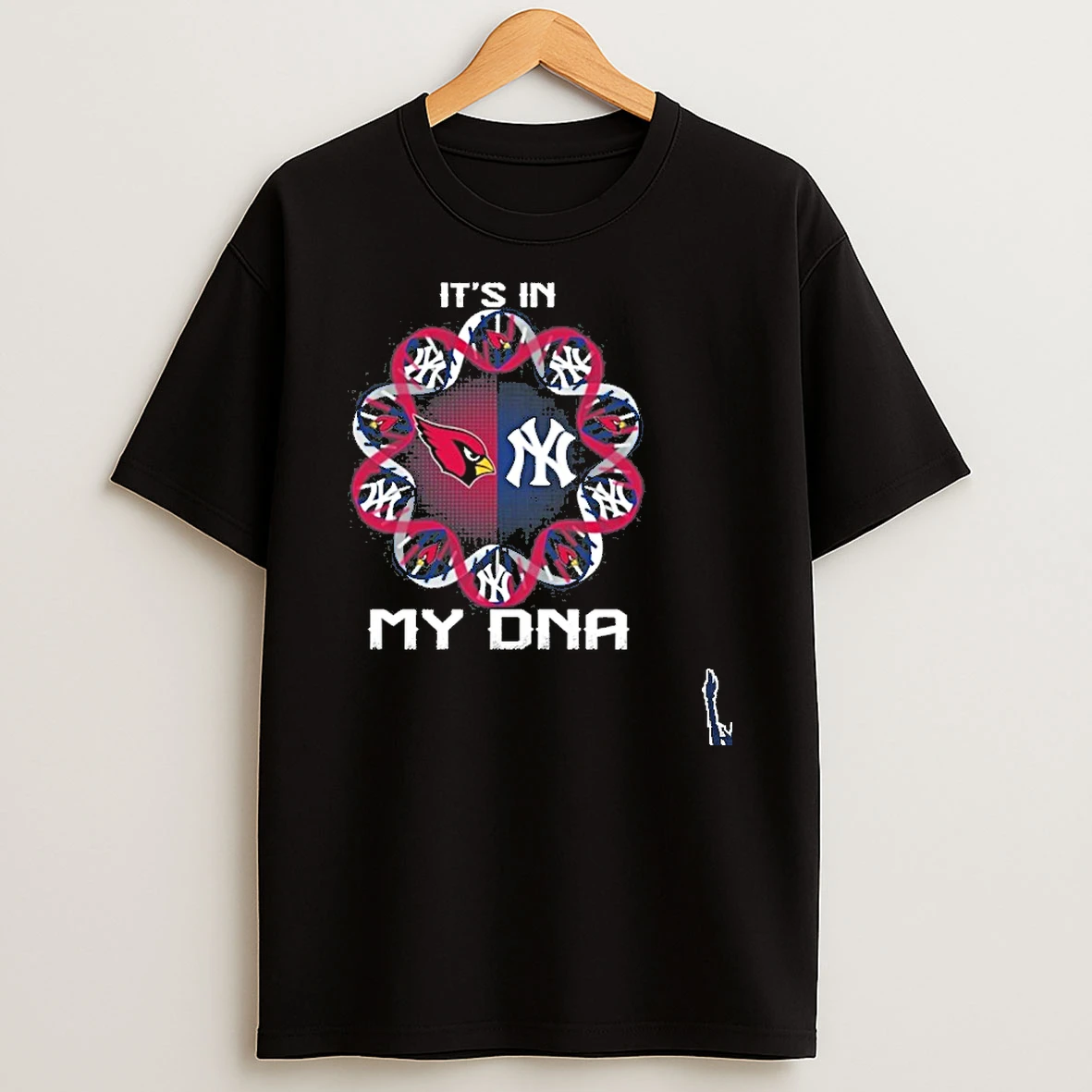 Its In Arizona Cardinals New York Yankees My Dna T Shirt
