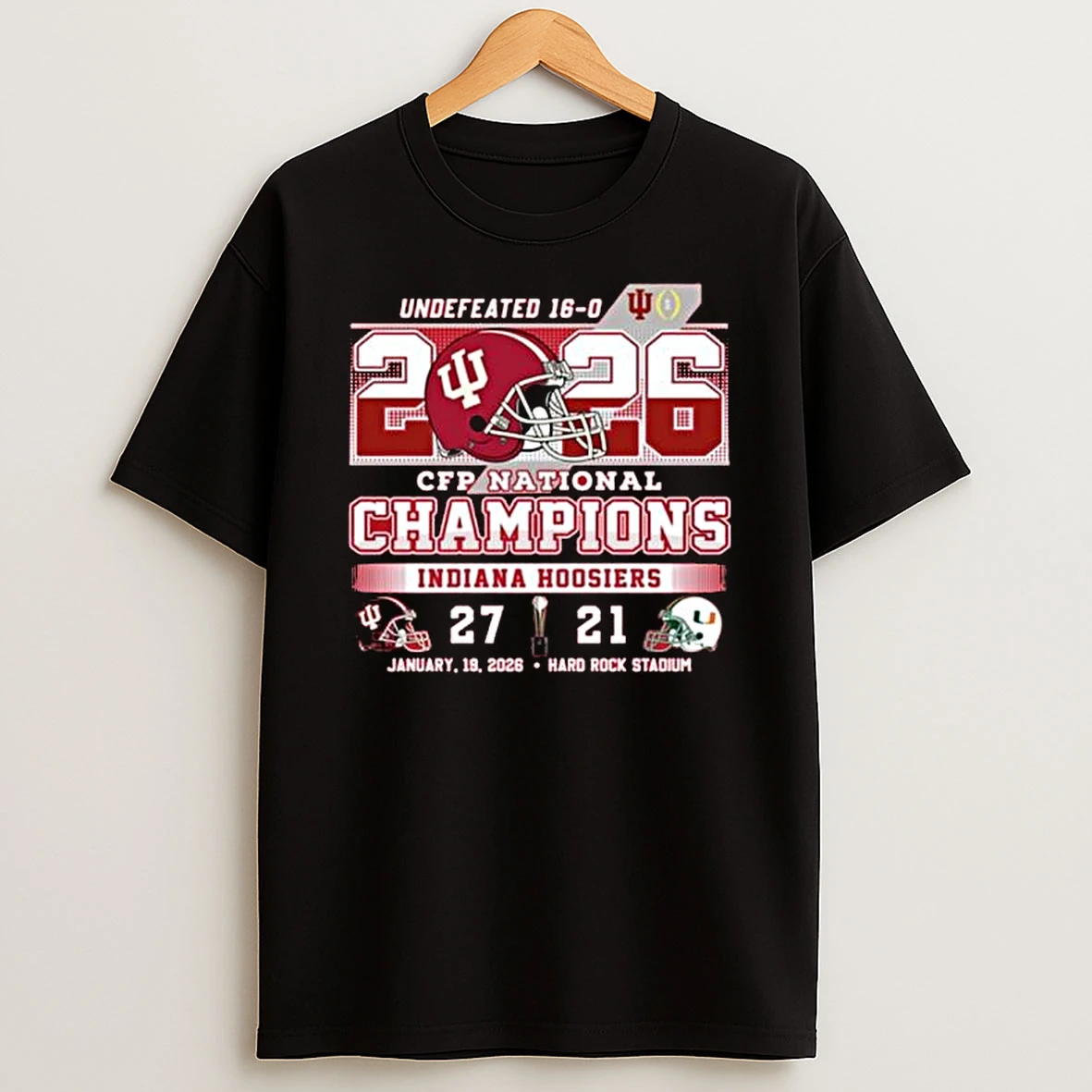 Iu 2026 Cfp National Champions Indiana Hoosier 27 21 January 19 2026 T Shirt