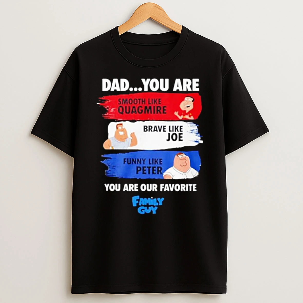 Jacksfilms Dad You Are Smooth Like Quagmire Family Guy T Shirt