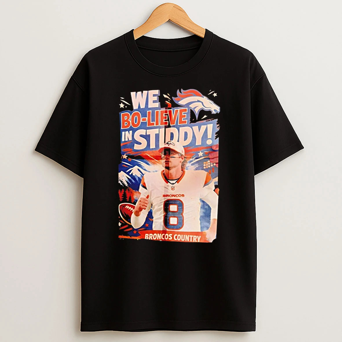 Jarrett Stidham 8 Denver Broncos Football We Bo Lieve In Stiddy Cartoon T Shirt
