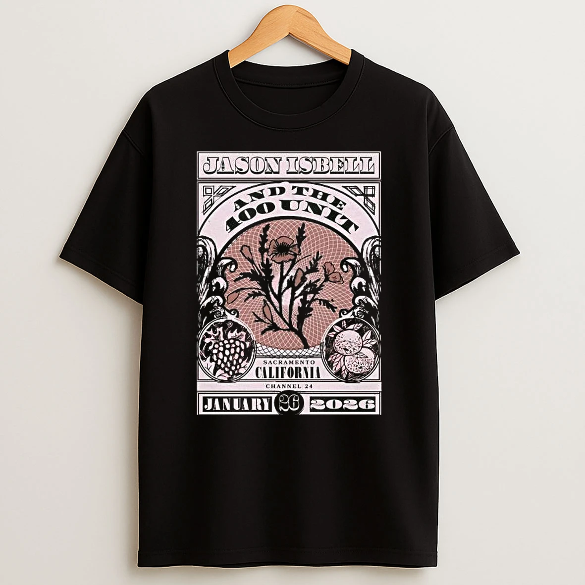 Jason Isbell And The 400 Unit Channel 24 In Sacramento Ca Jan 26 2026 T Shirt