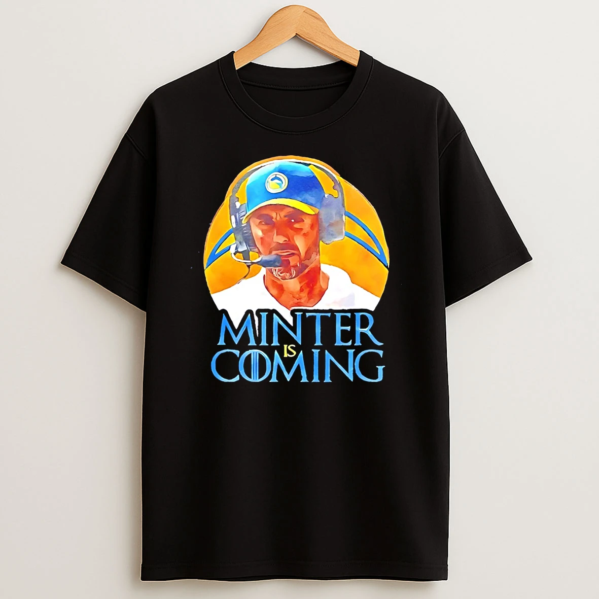 Jesse Minter Los Angeles Chargers Coach Minter Is Coming T Shirt