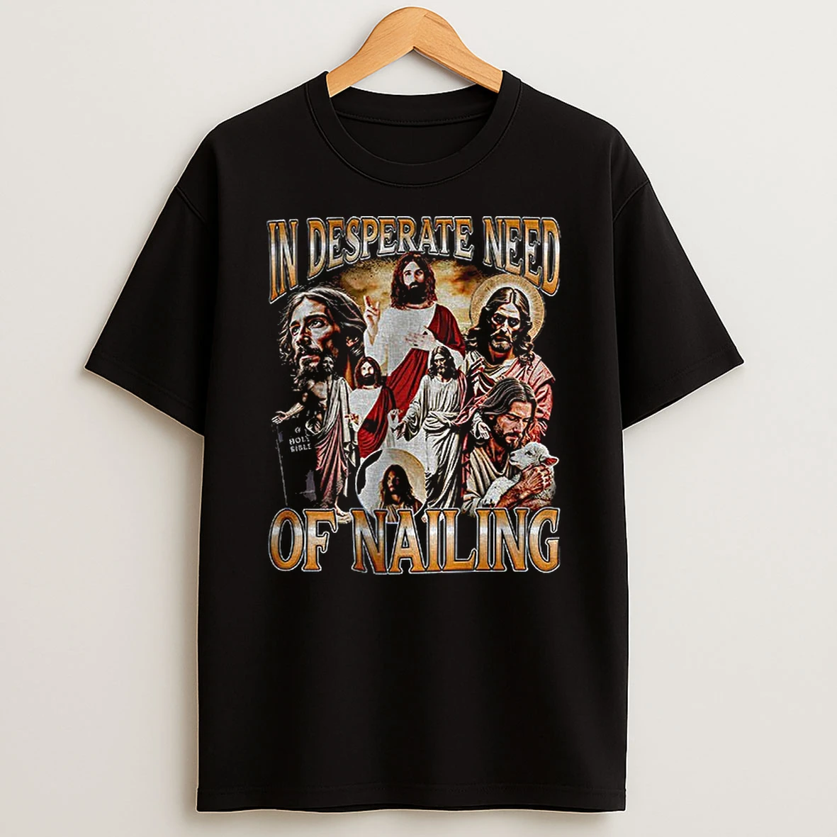Jesus Meme In Desperate Need Of Nailing T Shirt