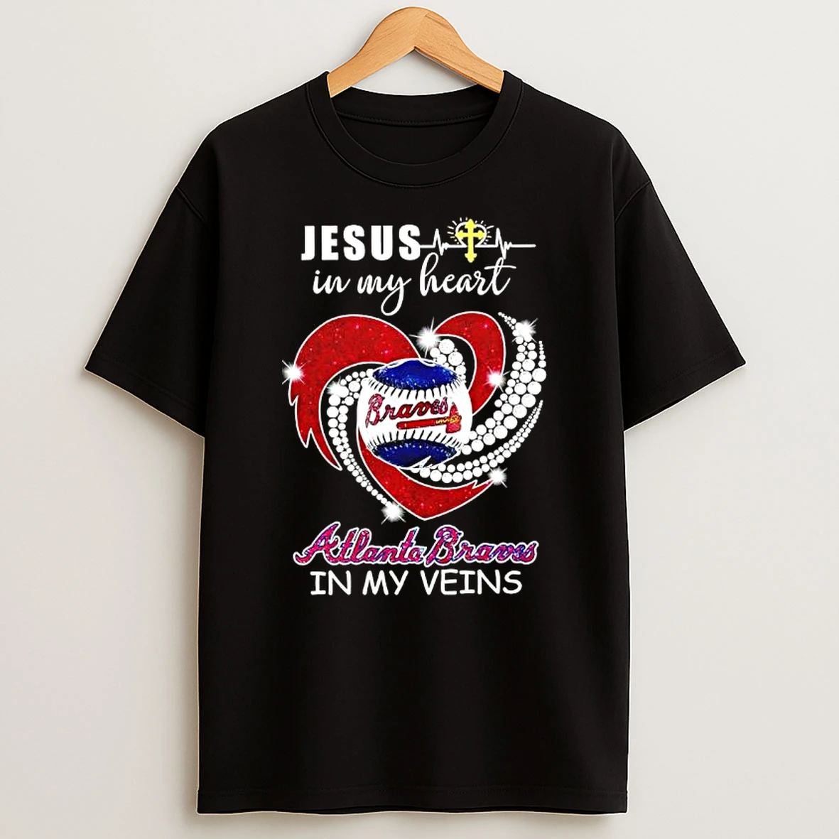 Jesus In My Heart Atlanta Braves In My Veins T Shirt