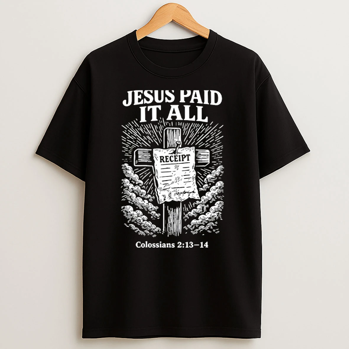 Jesus Paid It All Christian T Shirt