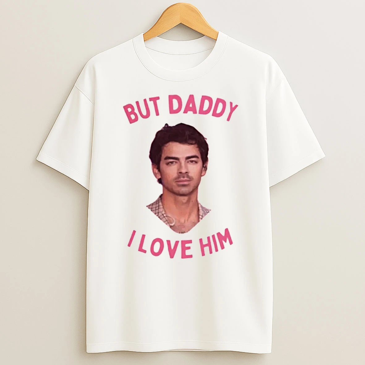 Joe Jonas But Daddy I Love Him Jonas Brothers Pink Heart T Shirt