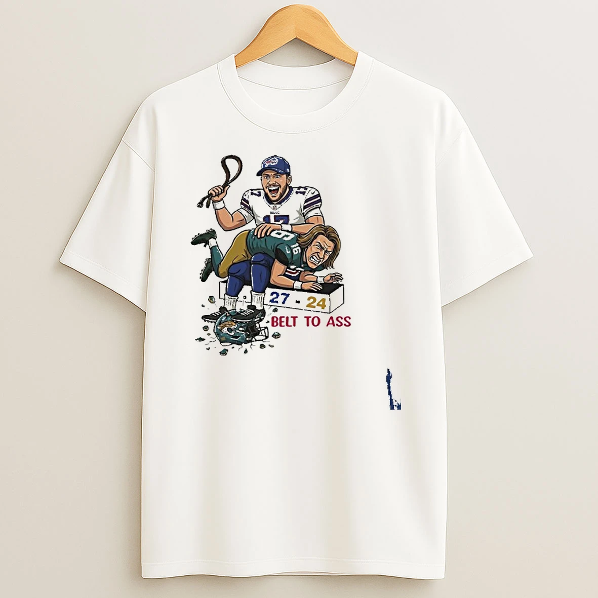 Josh Allen Belt To Ass Trevor Lawrence Buffalo Bills Win Jaguars 27 24 T Shirt