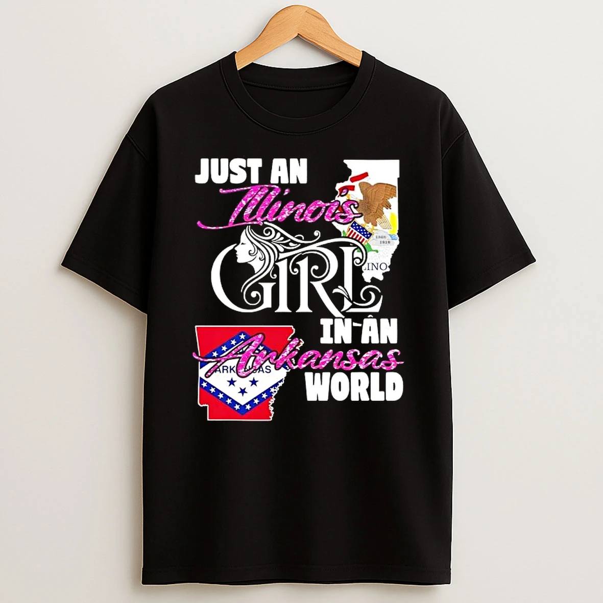 Just An Illinois Girl In A Arkansas World T Shirt