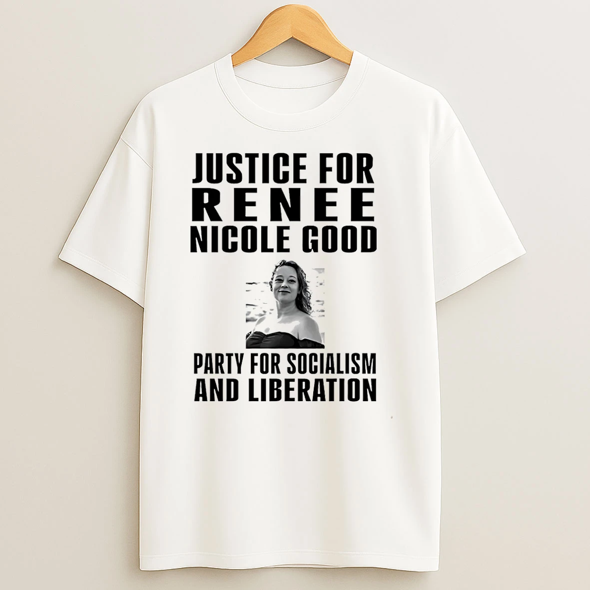 Justice For Renee Nicole Good Party For Socialism And Liberation T Shirt