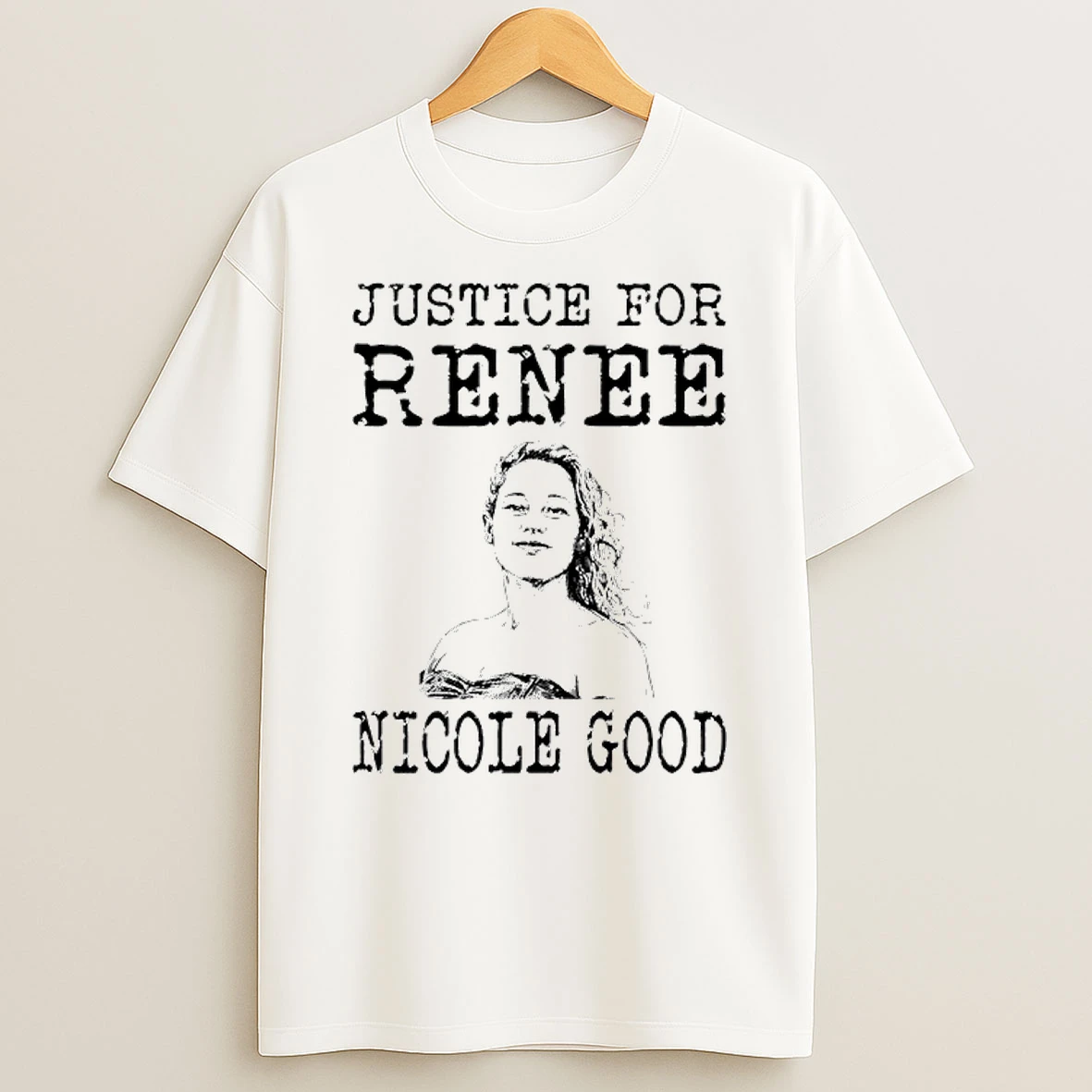 Justice For Renee Nicole Good Minneapolis Protest T Shirt