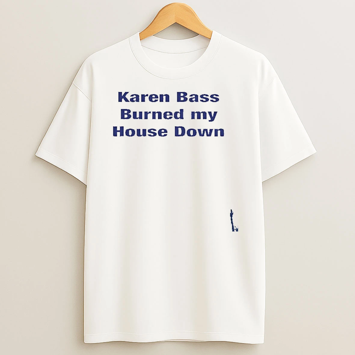 Karen Bass Burned My House Down T Shirt