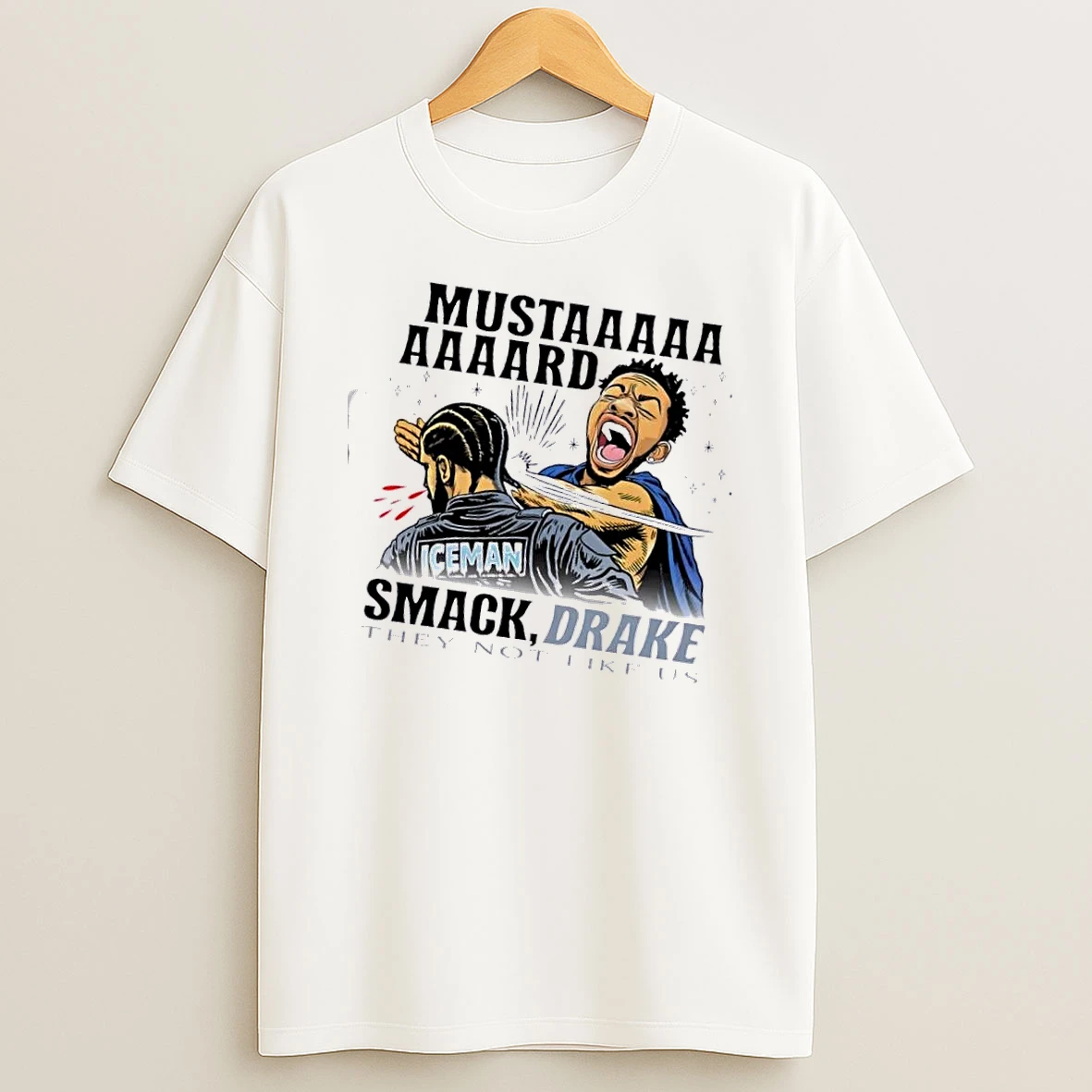 Kendrick Lamar Mustard Snack Drake They Not Like Us T Shirt
