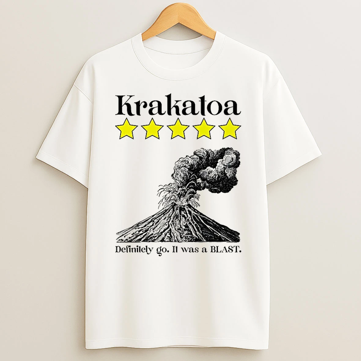 Krakatoa 5 Star Definitely Go It Was A Blast Volcanic Eruption T Shirt