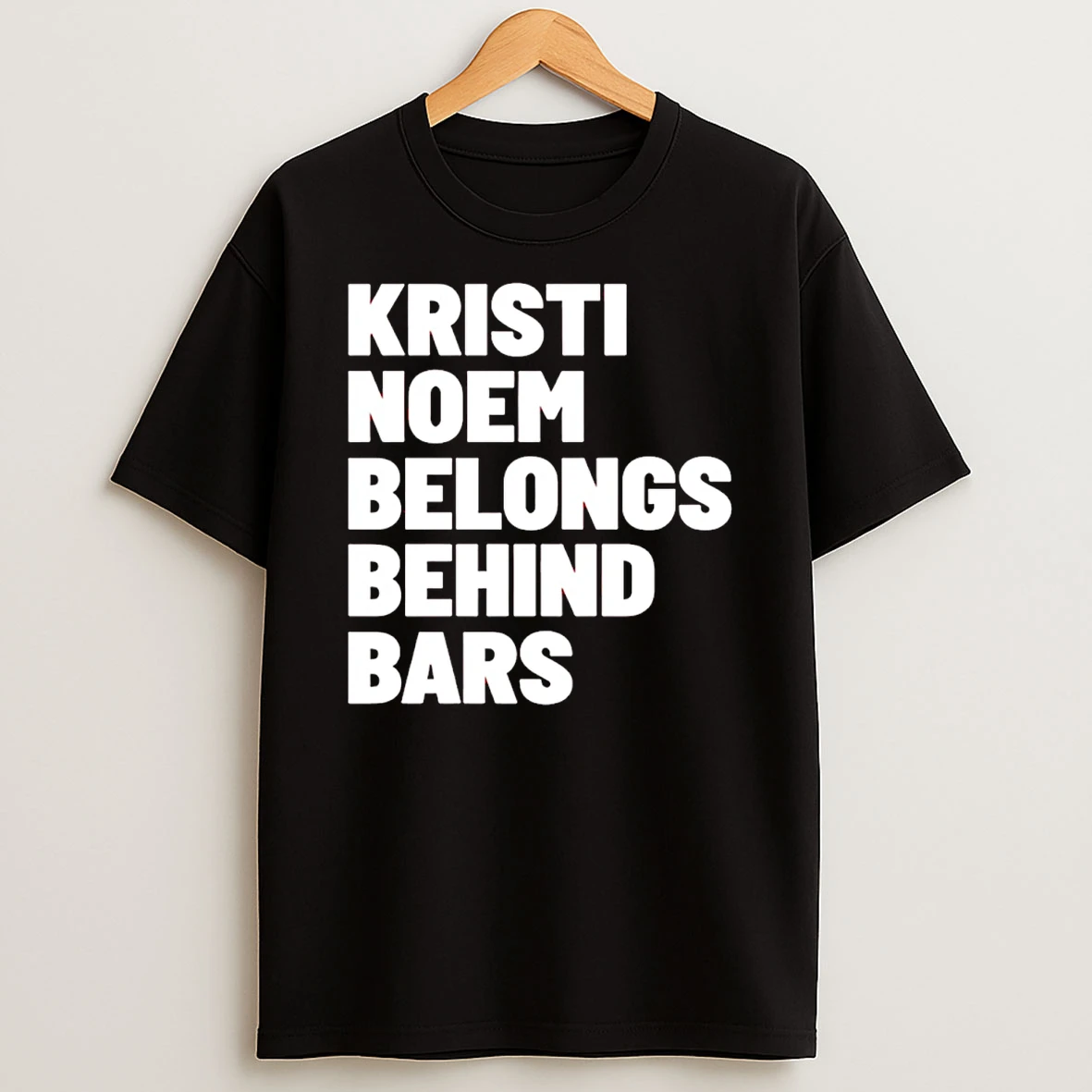 Kristi Noem Belongs Behind Bars T Shirt