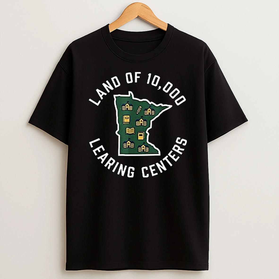 Land Of 10000 Learing Centers Quality Learning State T Shirt