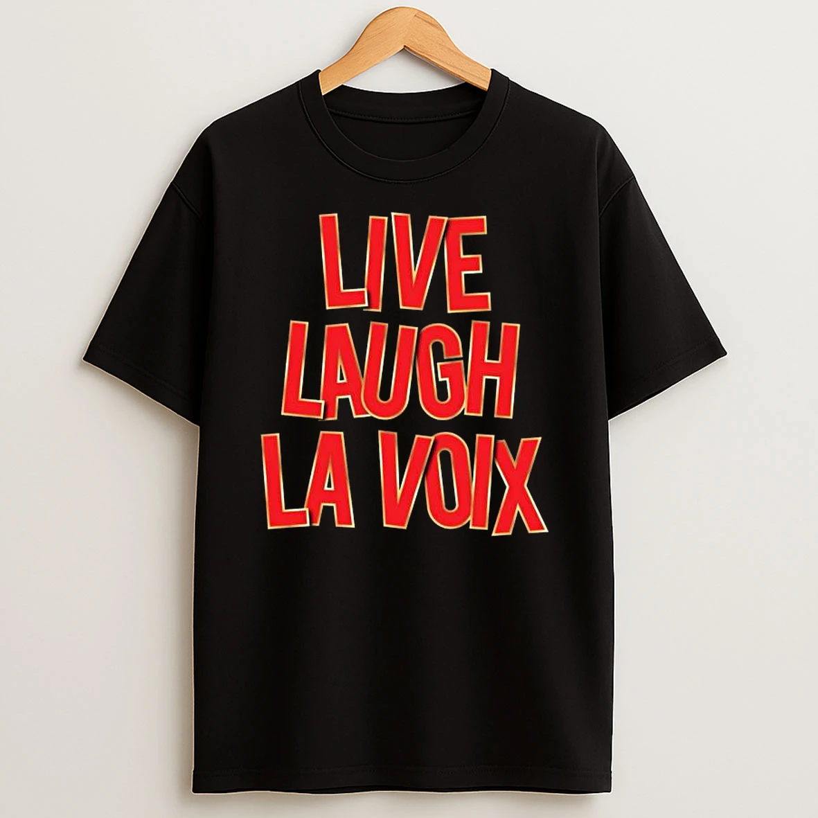 Lavoix Live Laugh La Voix T Shirt