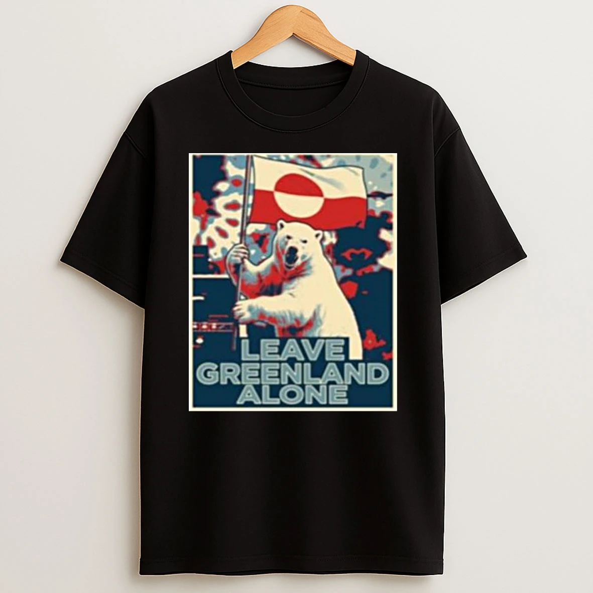 Leave Greenland Alone Bear Flag T Shirt