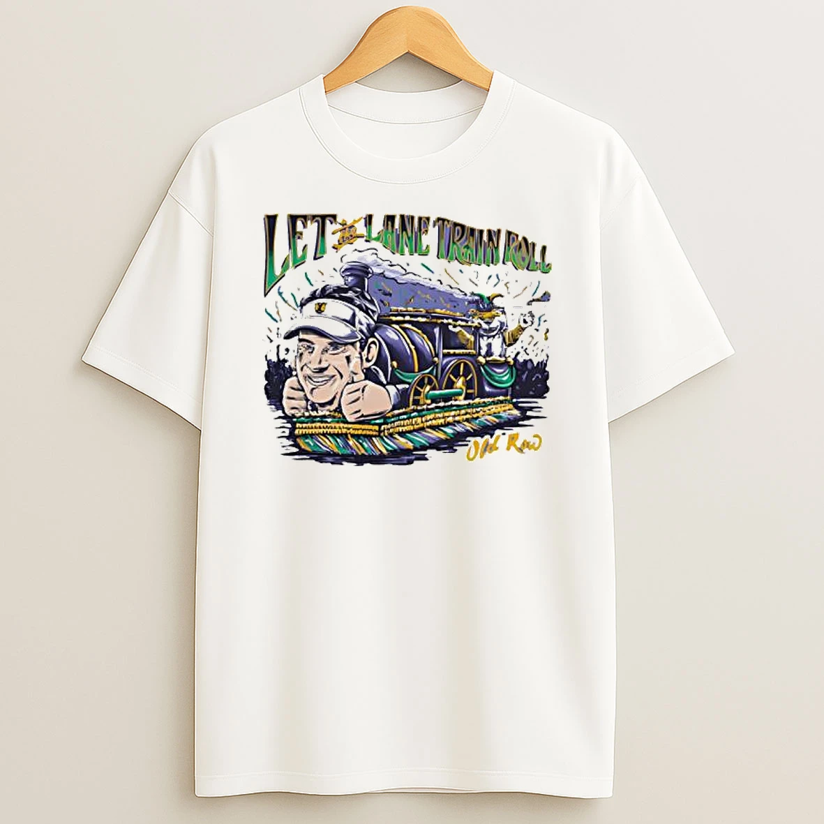 Let The Lane Train Roll Old Row T Shirt